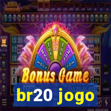 br20 jogo